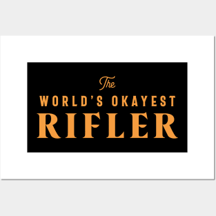 The World's Okayest Rifler Posters and Art